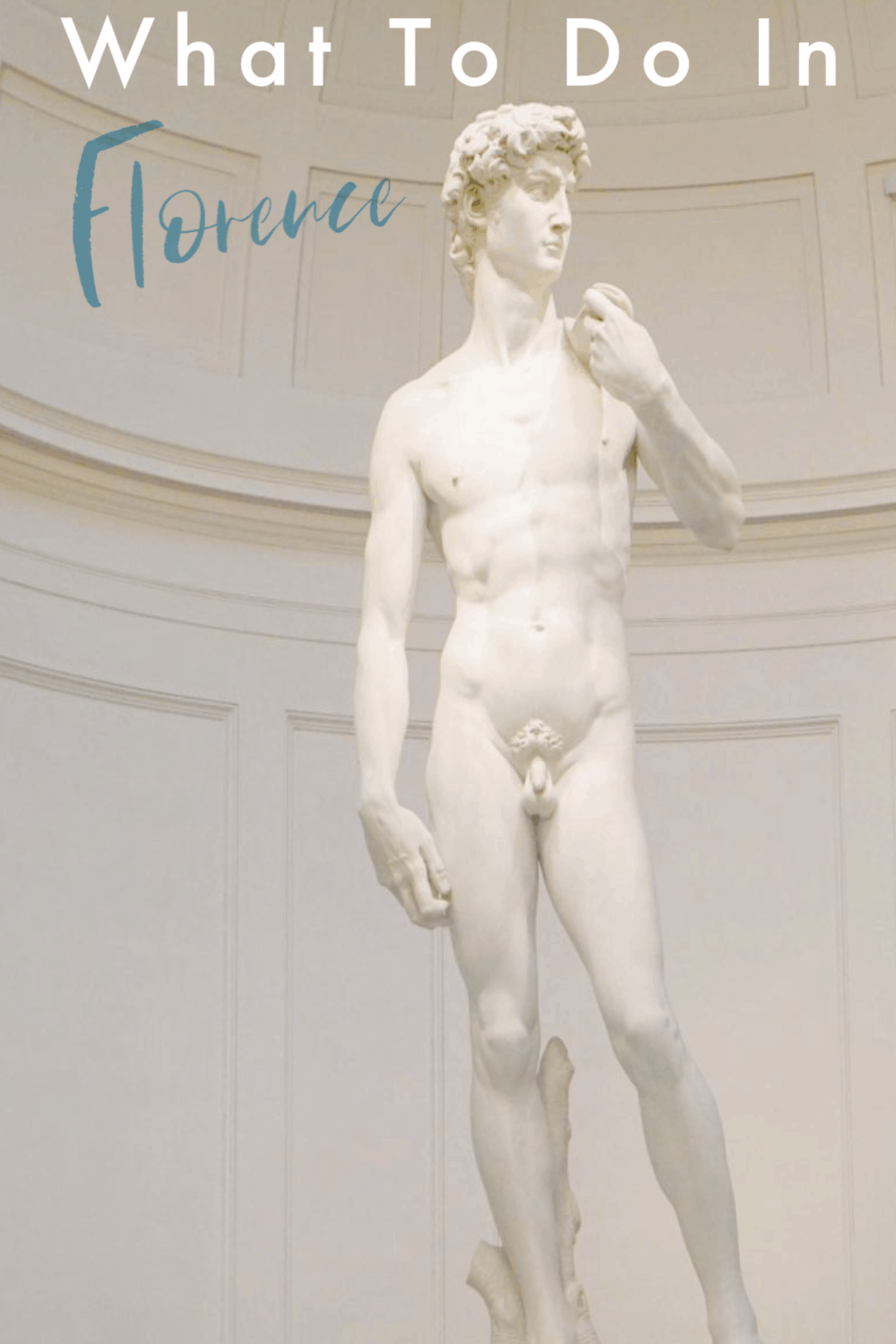What to do in Florence Italy