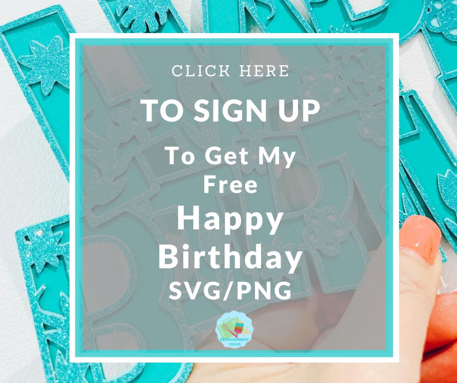 Get my free SVG Happy Birthday