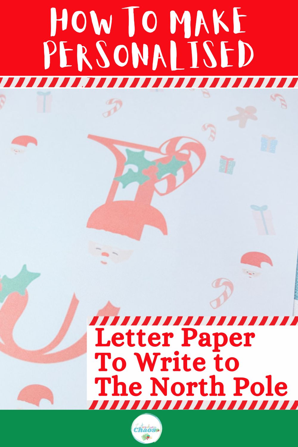 How To Make Personalised Letter Paper To Write To The North Pole